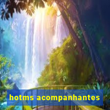 hotms acompanhantes